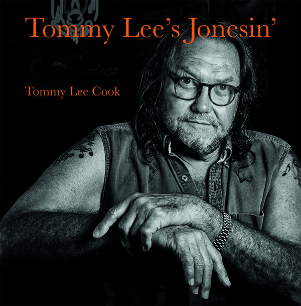 Tommy Lee Cook Tommy Lee's Jonesin'
